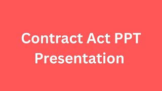 Contract Act PPT Presentation Seminar Free Download 