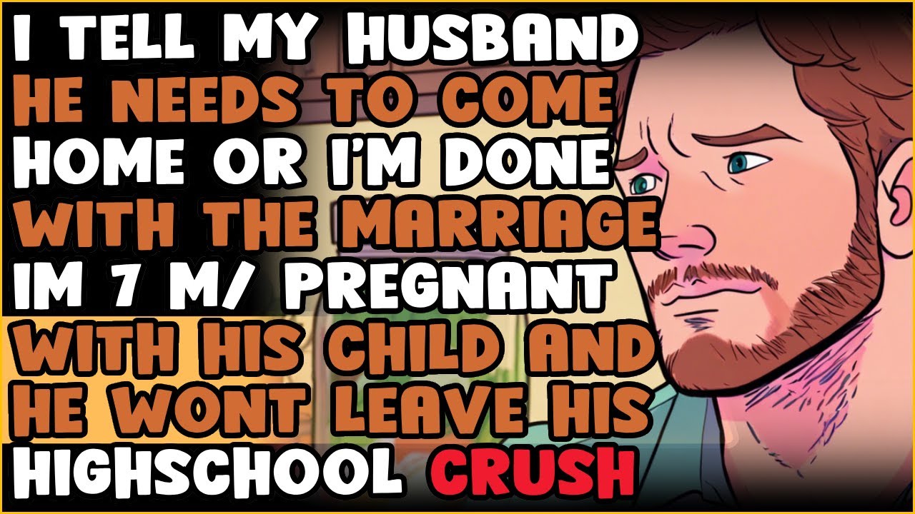 I Told My Husband Either Come Home Or Im Done With This Marriage Be A Man And Take Care Of This Kid.