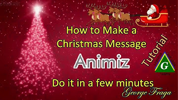 How to Make a Christmas Message in Animiz