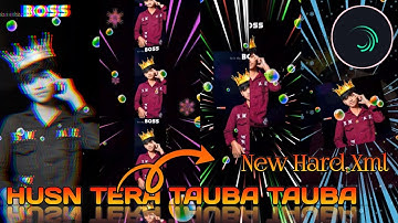 HUSN TERA TAUBA TAUBA NEW HARD TRENDING HINDI SONG XML FILE VIDEO EDIT BY SUBHA CREATION 🔴