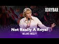 Mistaken For A Member Of The Royal Family. Helene Angley - Full Special