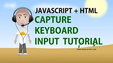 Javascript Capture Keyboard Input Tutorial HTML Application Programming