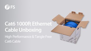 Unboxing the Cat6 1000ft Ethernet Cable | FS