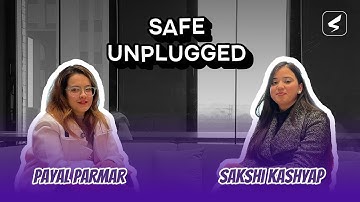 SAFE Unplugged Ep.4| Bold and Unfiltered: Life @ SAFE