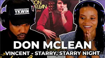 π΅ Don McLean - Vincent (Starry, Starry Night) REACTION π΅ Don McLean - Vincent (Starry, Starry Night) REACTION