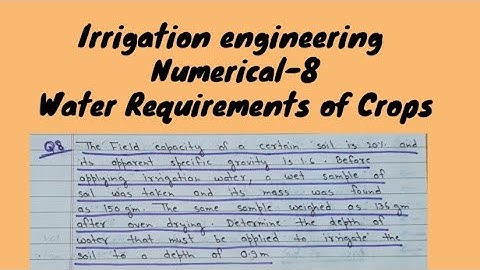 #8 numerical on irrigation engineering || depth of water || depth of root zone || civil engineering