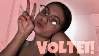 VOLTEI COM O CANAL!!♡︎♡︎