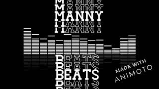 Mauzy Type Beat Instrumental Prod By: Manny Beats
