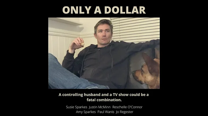 ONLY A DOLLAR   A Susie Sparkes Film