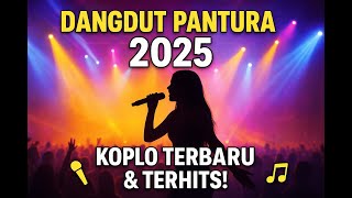 Dangdut Pantura Koplo Terbaru 2025 🎶 Hiburan Rakyat Paling Meriah!