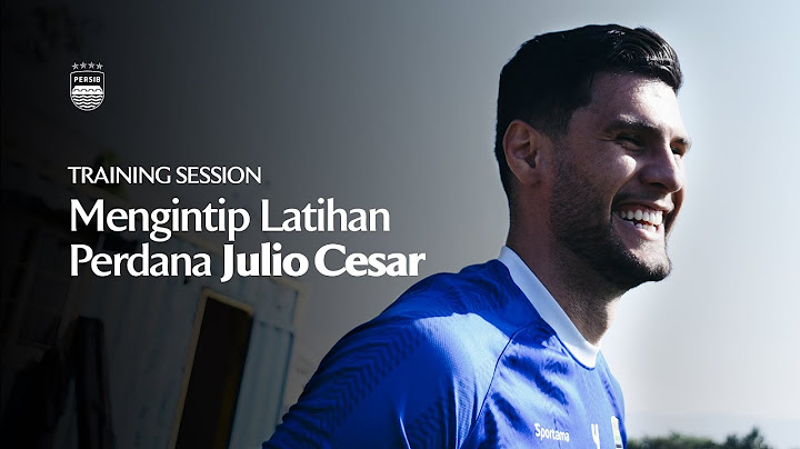 Tak Ada Rasa Canggung di Latihan Perdana Julio Cesar
