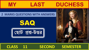 My Last Duchess || Short Questions-Answers || Class 11 (Semester 2)