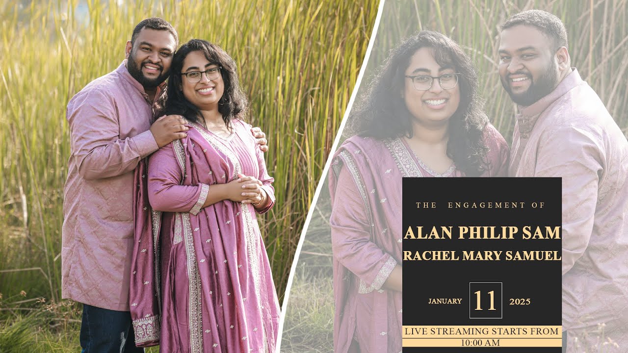 ALAN PHILIP SAM 💕 RACHEL MARY SAMUEL (Engagement ON-11-01-2025) - YouTube