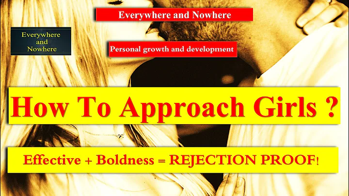 How To Approach Girls ?