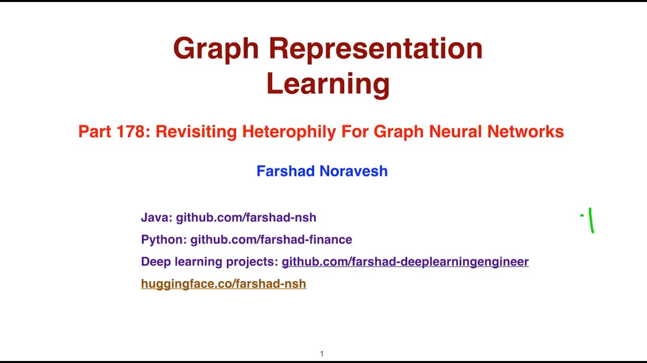 Part178: revisiting heterophily for graph neural networks - YouTube