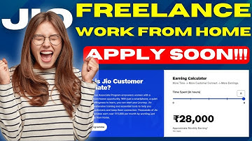 Work From Home & Freelance Opportunity | JIO Work | Salary ₹28,000