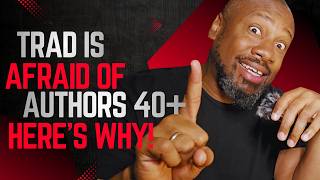 Why Traditional Publishers Fear the Self-Published Author Over 40.