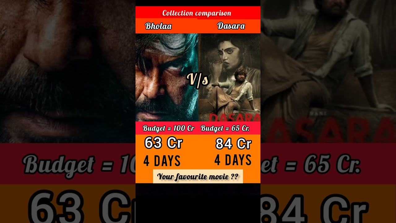 Bholaa Vs Dasara movie comparison 