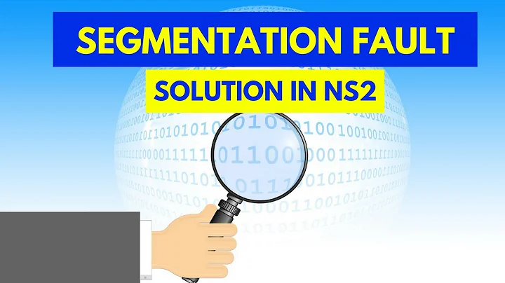 How to solve segmentaion fault error in NS2 2.35