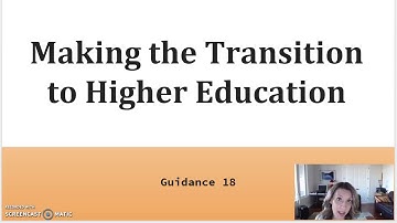 Making the Transition to Higher Education