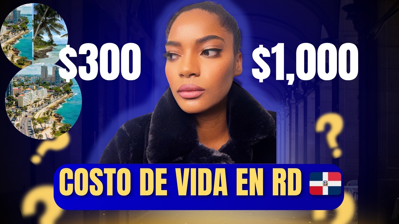 Vivir en República Dominicana con $300 dólares al mes 😱 | Costo real 2025 (Parte 1)