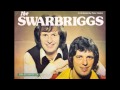 The Swarbriggs - If Ma Could See Me Now