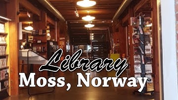Norway Life: The Library (Bibliotek) of Moss, Norway