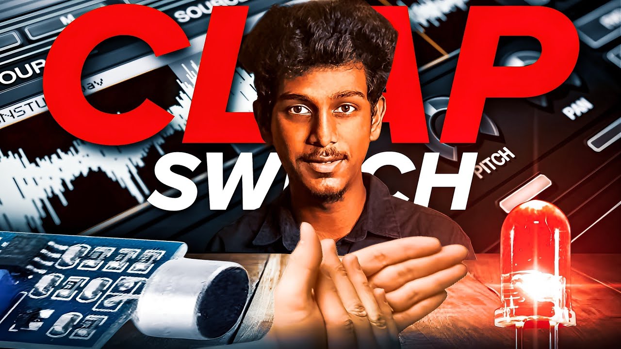 👏🏻 Clap Switch | 🔊Sound Sensor Module | Arduino | in (தமிழ்)