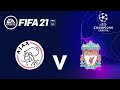 Ajax vs Liverpool | FIFA 21 | Champions League Group Stage