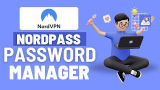 NordPass Explained – What It Is & Why You Need It (2026 Guide)