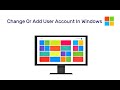 How to add or change user accounts in windows 10  admin 