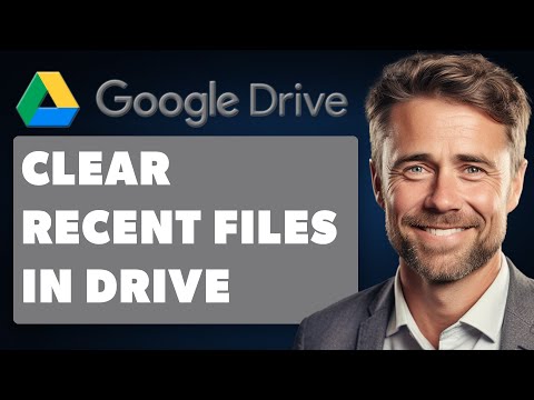 How to Clear Recent Files in Google Drive (Full 2025 Guide)
