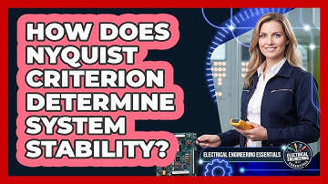 How Does Nyquist Criterion Determine System Stability?