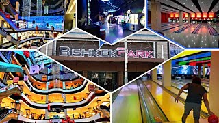 Bishkek Park | Shopping Mall | Kyrgyzstan 🇰🇬 | Bishkek