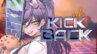 KICK BACK - 汐Seki 【Cover】