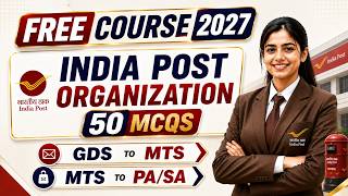 India Post Organization 50 MCQs | GDS to MTS & MTS to PA/SA 2027 | Important Questions #indiapost