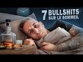 7 bullshits sur le sommeil