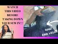 Must Watch BEFORE YOU TAKE DOWN YOUR SEWIN!!! / Hair by Shaunda