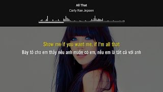 [Lyrics+Vietsub] Carly Rae Jepsen - All That