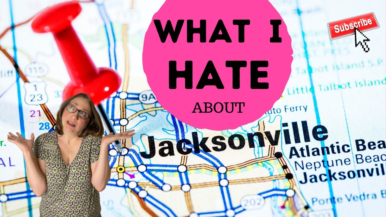 PROs and CONs of living in Jacksonville Florida What I Hate about