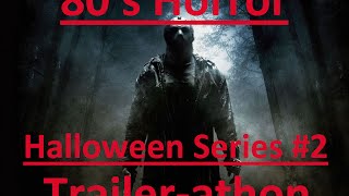 80's Horror Trailers (Trailer-athon October Series #2)
