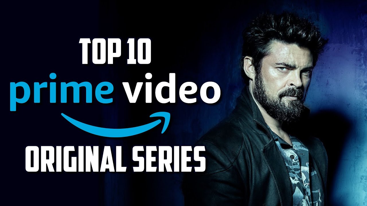 Download Top 10 Best Original Series on PRIME VIDEO to Watch Now! 2021
