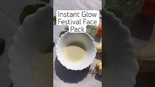 Instant Glow Festival Face Pack shorts youtubeshorts short winter skincare homemade