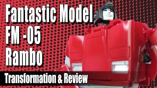 Fantastic Model FM-05 Rambo (Sideswipe) Review | Masterpiece Transformers - Rock FX @Rockafex