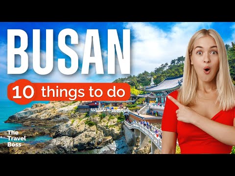 TOP 10 Things To Do In Busan South Korea 2023 