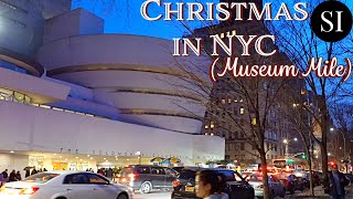 🎄Walking around NYC 🎅| Carnegie Mansion | Guggenheim | MET Museum | Museum Mile | 4K