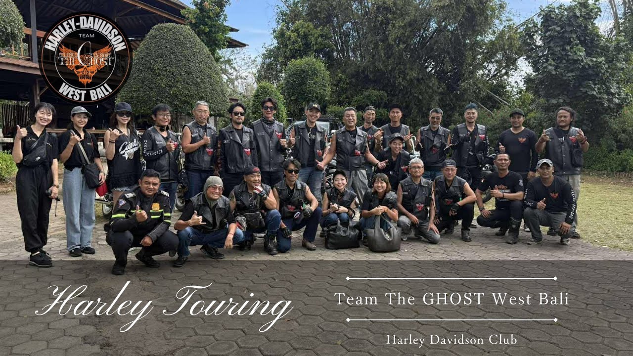 Touring 10 - A Post on a Whim『 Team The GHOST West Bali 』Harley-Davidson Club 横version 2025,09,06