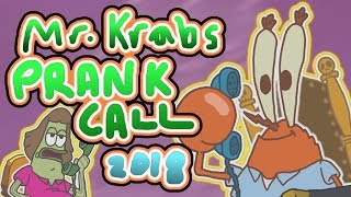 Mr Krabs PRANK CALL (GONE WRONG) (Halloween 2018)
