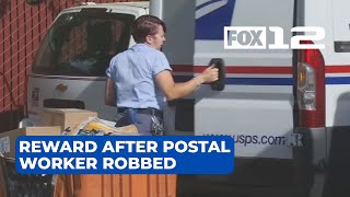 $50K reward offered after mail carrier robbed in NE Portland