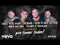 Ref:RPRdkT-TEpg Ph e michel, �caro e gilmar - n�o vou mais chorar / seu astral